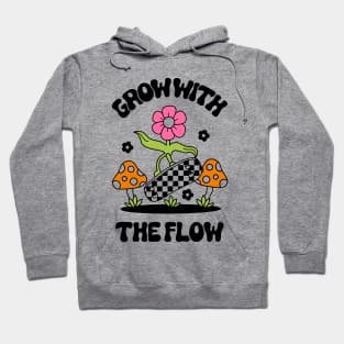 Grow With The Flow Hoodie